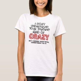 Verpflichtet Zu Verrückten Lustigen T-Shirt Zitate