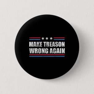 Verrat wieder falsch Politischer Widerstand lügt A Button