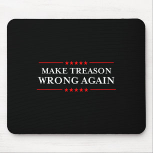 Verrat wieder für falsch erklären politischer Wide Mousepad