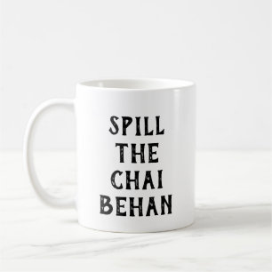 Verrate den Chai Behan Lustige pakistanische Schwe Kaffeetasse
