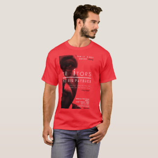 Verräter die große Rückzahlung - Plakat T-Shirt