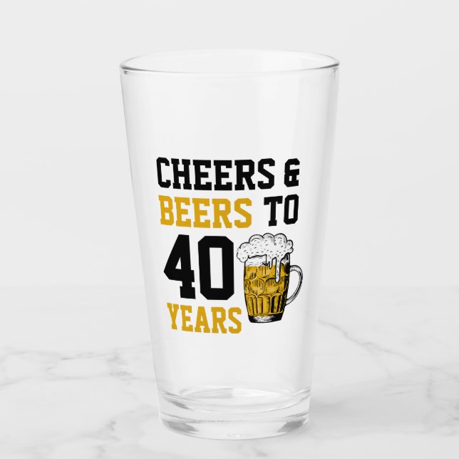 Verre 40e anniversaire Cheers & Bières à 40 ans (Devant)