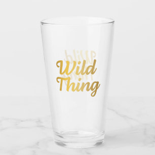 Verre à Pint Typographie Wild Thing Or