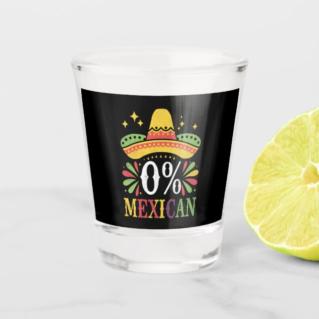 Verre A Shot 0% Mexicain Zéro% Drôle Cinco De Mayo (Devant)