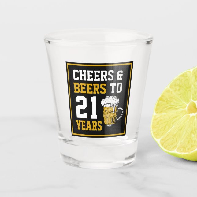 Verre A Shot 21e anniversaire Cheers & Bières à 21 ans (Devant)