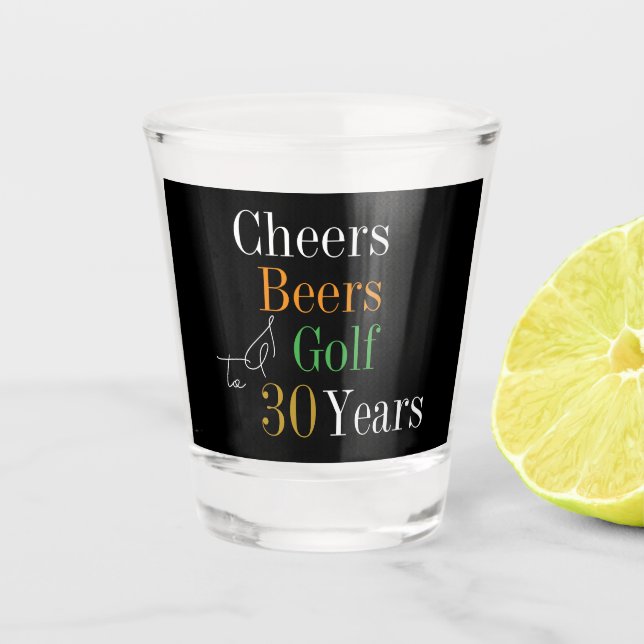 Verre A Shot 30e anniversaire Golf Cheers Beers Party Black Gol (Devant)