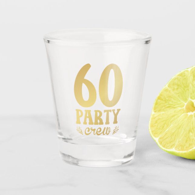 Verre A Shot 60 membres d'équipage 60e anniversaire (Devant)