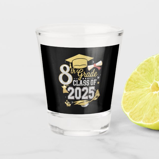 Verre A Shot 8e Classe De 2025 Graduate Graduation (Devant)