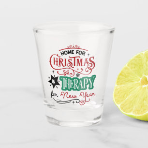 Verre A Shot Accueil Pour Noël et Thérapie Funny Sarcastique