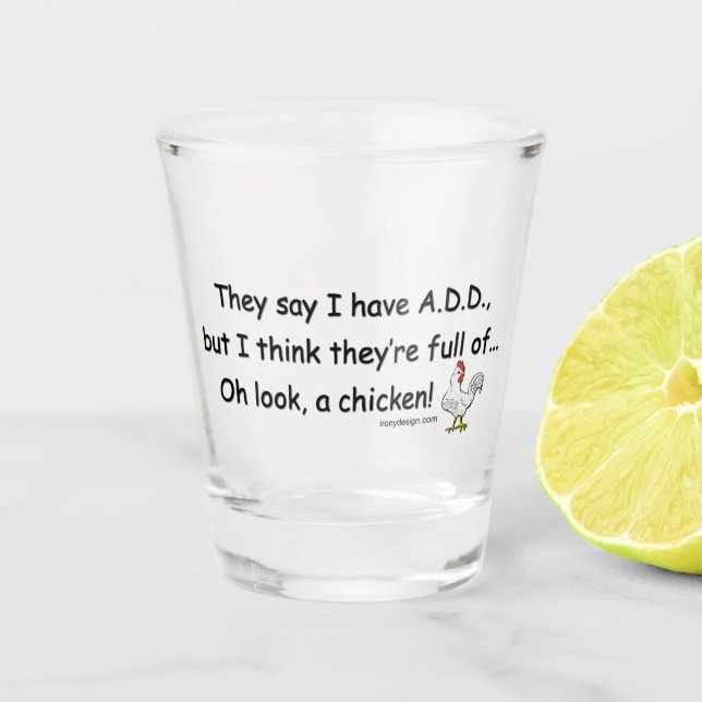 Verre A Shot AJOUTER plein d'Humour de poulets (Devant)