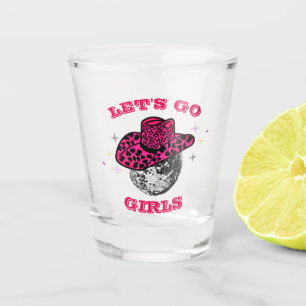 Verre A Shot Allons-y les filles - Cowgirl enterrement de vie d