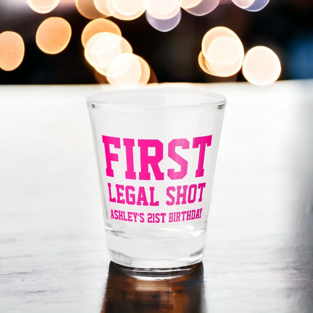 Verre A Shot Amusant premier coup légal rose 21e anniversaire (Funny first legal shot pink 21st birthday shot glass)