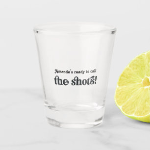 Verre A Shot "Appelez les chaussures" Funny Nurse Graduation Cu