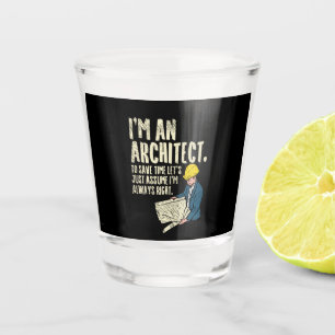 Verre A Shot Architect - I'm