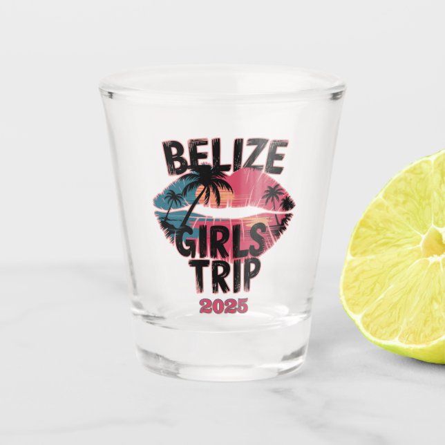 Verre A Shot Belize Girls Trip Tropical Adventure (Devant)