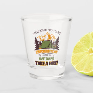 Verre A Shot Bienvenue Au Camp Quitcherbitchin Happy Camper