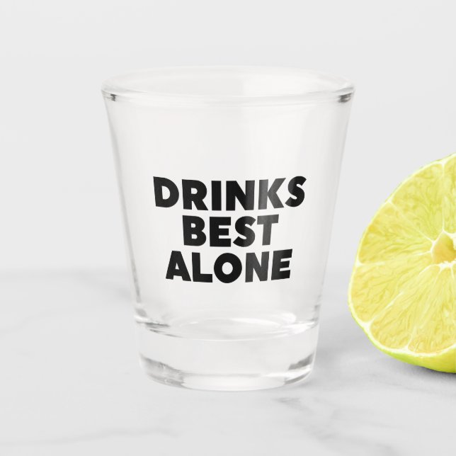 Verre A Shot Boissons les meilleures seules (Devant)