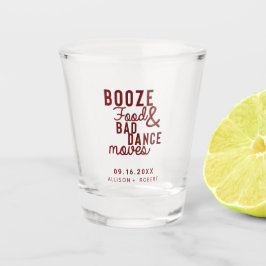 Verre A Shot Booze Food & Bad Dance Déplace Mariage Date Décont
