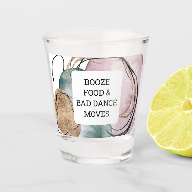 Verre A Shot Boze nourriture et mauvais mouvements de danse (Devant)