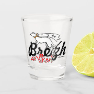 Verre A Shot Breizh da viken (la Bretagne pour toujours)