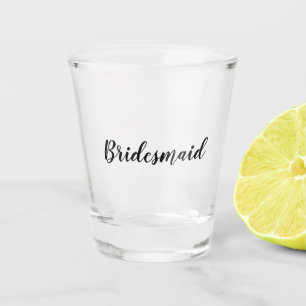 Verre A Shot Bridesmaid