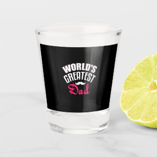 Verre A Shot Cadeau Papa Meilleur Papa du Monde