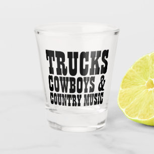 Verre A Shot Camions Cowboys Country Music