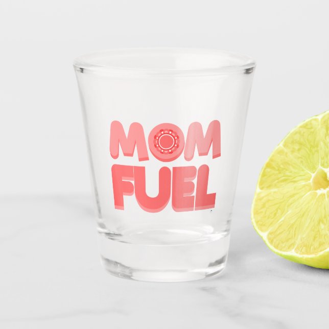 Verre A Shot Carburant maman (Devant)