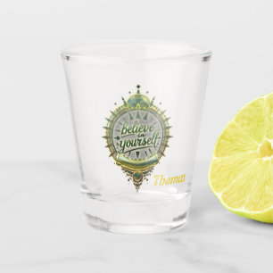 Verre A Shot Chemins d'or Croyez en vous-même.