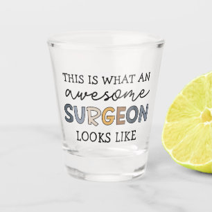 Verre A Shot Chirurgien Drôle Awesome Chirurgien