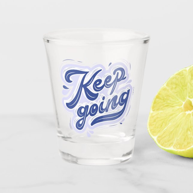 Verre A Shot Continuez (Devant)