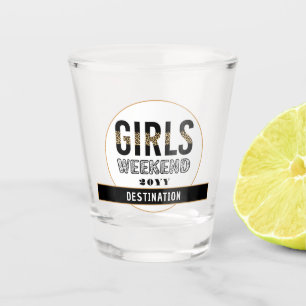 Verre A Shot Custom Girls Week-end Girls Trip Vacances