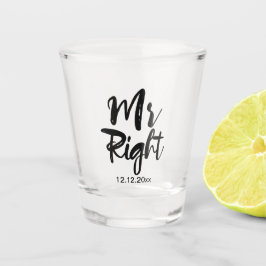 Verre A Shot Date de Mariage de M. Right Personnalisée