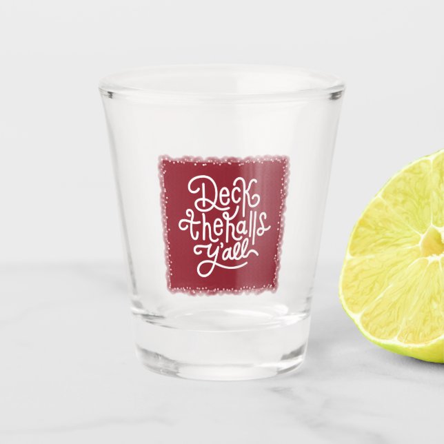 Verre A Shot Deck the Halls Y'all (Devant)