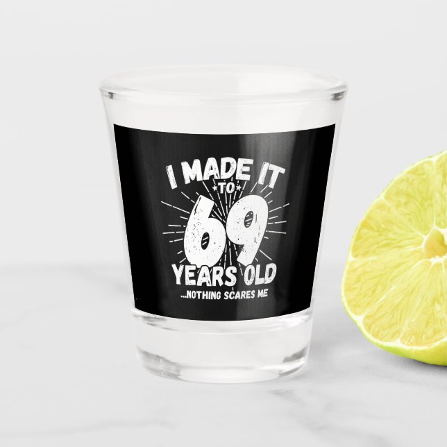 Verre A Shot Drôle 69e Anniversaire Citation Sarcastique 69 Ann (Devant)