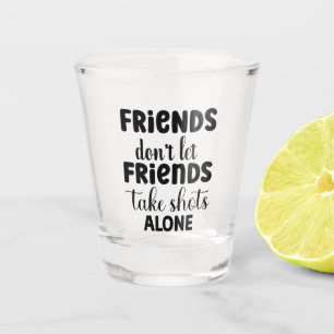 Verre A Shot Drôle Alcool Dit