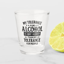 Drôle Ma tolérance pour l'alcool et les gens