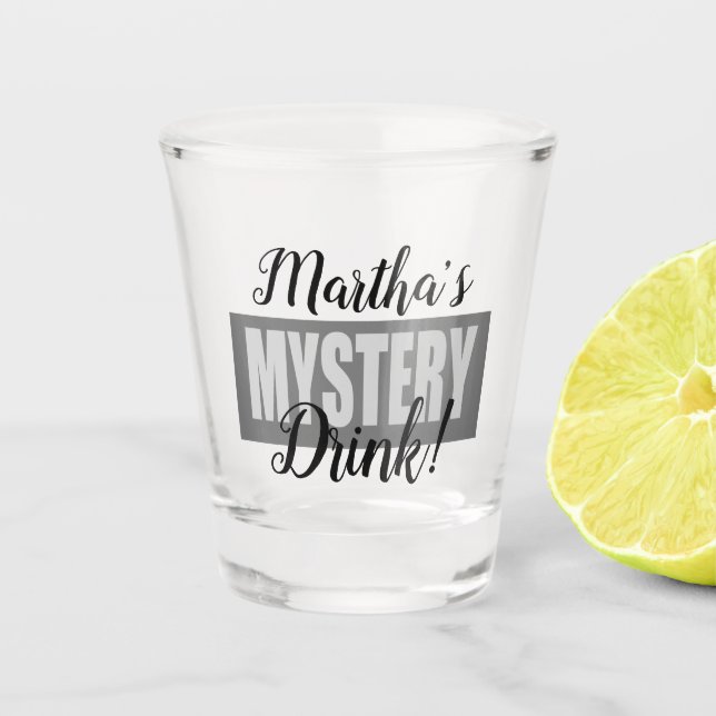Verre A Shot Drôle Mystère Personnalisée Boisson (Devant)