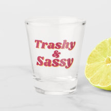 Drôle Trashy & Sassy Cote