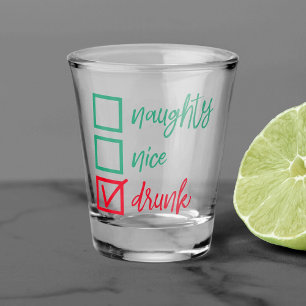Verre A Shot Drunk Not Naughty ou Nice   Funny Humour de Noël