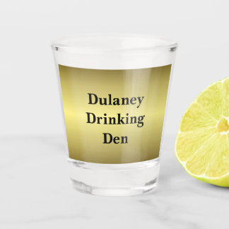 Verre A Shot Dulaney Drinking Den Or