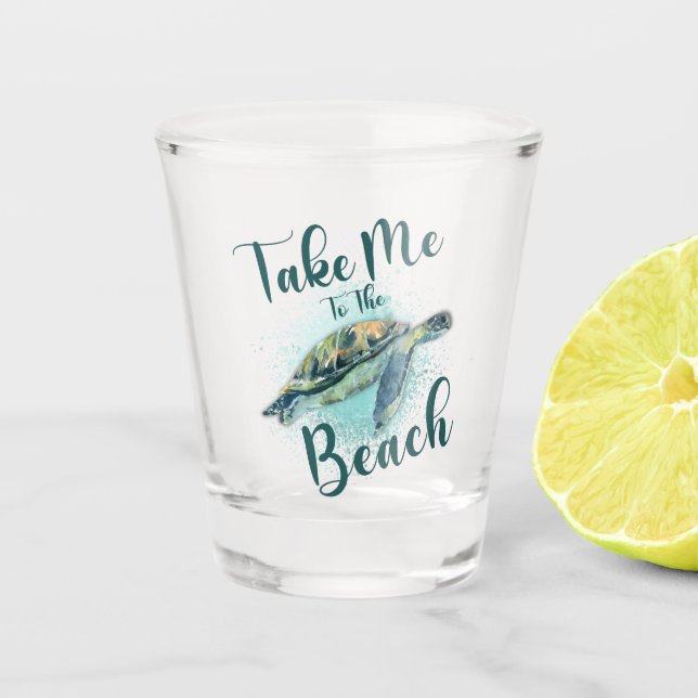 Verre A Shot Emmenez-moi à la plage, tortue de mer (Devant)
