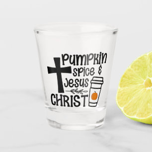 Verre A Shot Épice citrouille et Jésus Christ - Foi