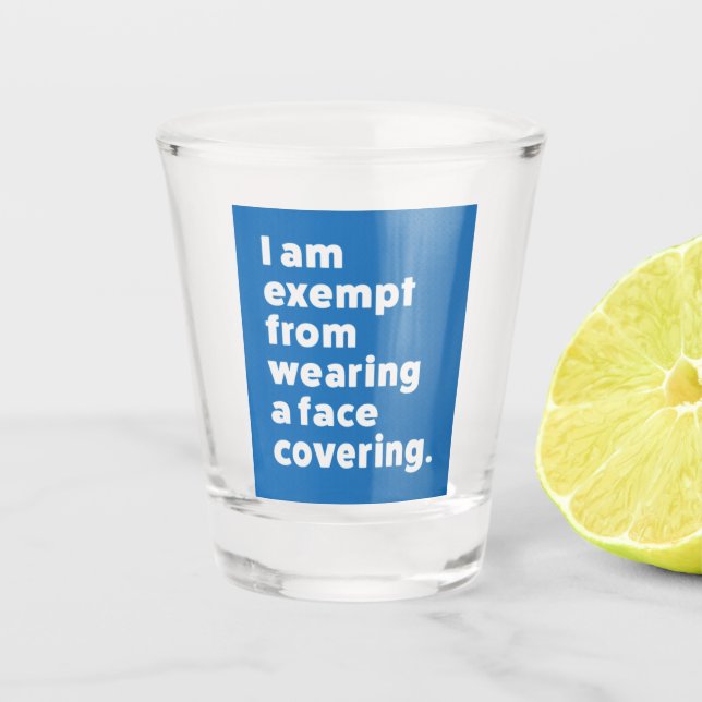 Verre A Shot Exempter de porter un couvre-visage (Devant)