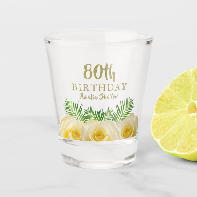 Verre A Shot Floral Roses Jaunes 80e fête d'anniversaire (Devant)