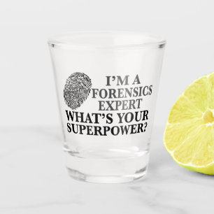 Verre A Shot Funny Forensics Expert empreintes digitales