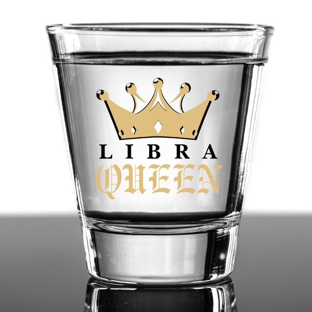 Verre A Shot Gold Libra Queen Zodiac Sign Astrologie Anniversai (gold libra queen zodiac sign shot glass)