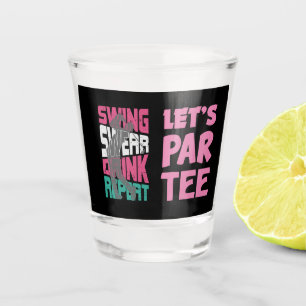 Verre A Shot Golf Let's Par Tee with Swing Swear Drink Reprendr