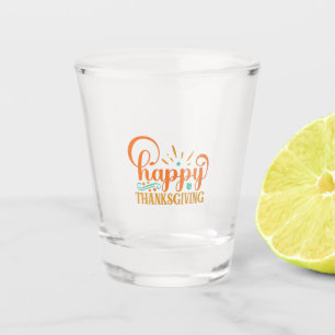 Verre A Shot Happy Thanksgiving
