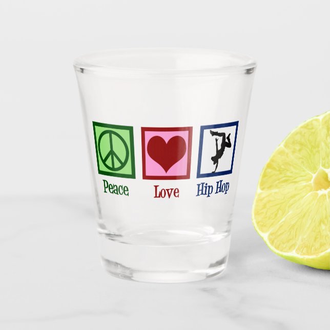 Verre A Shot Hip hop Peace Love (Devant)